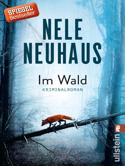 Title details for Im Wald by Nele Neuhaus - Wait list